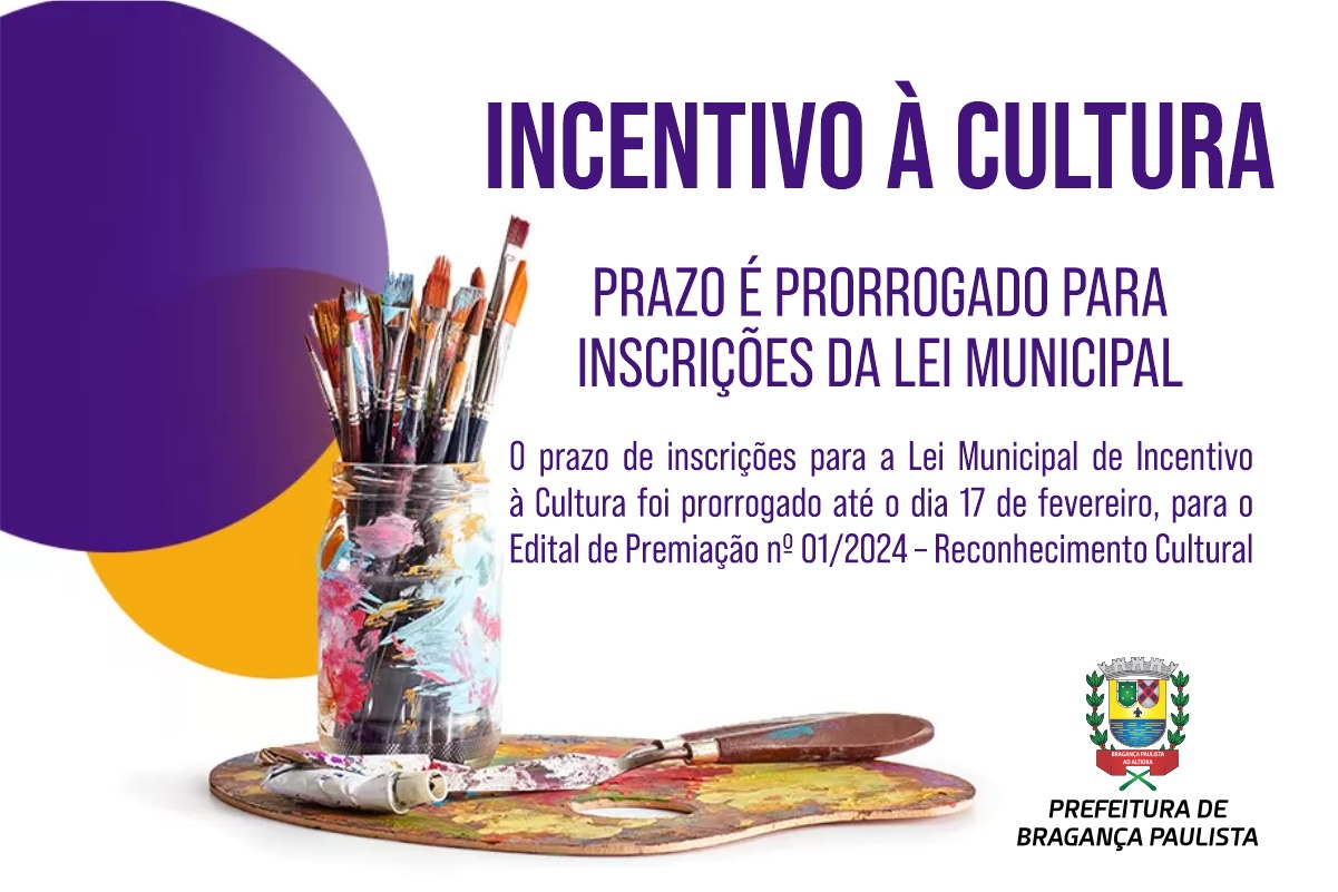 Incentivo à Cultura: prazo é prorrogado para inscrições da Lei Municipal