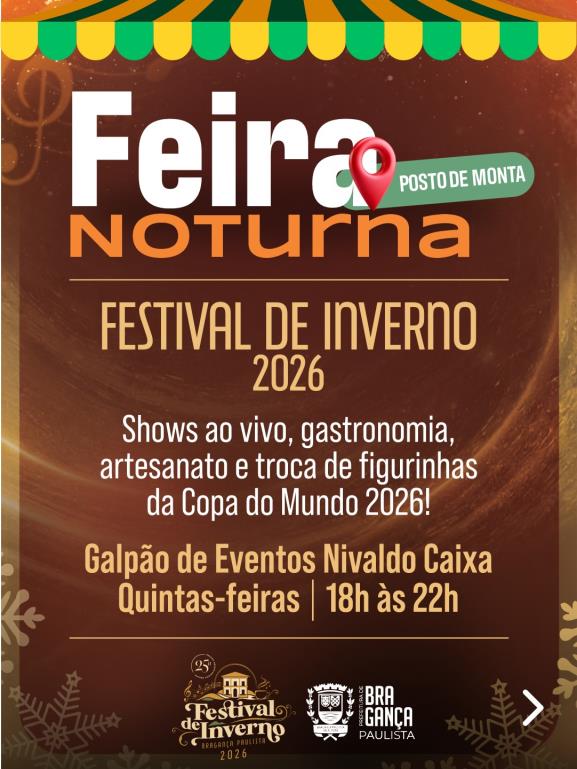 Feira Noturna terá programação especial do Festival de Inverno no Posto de Monta