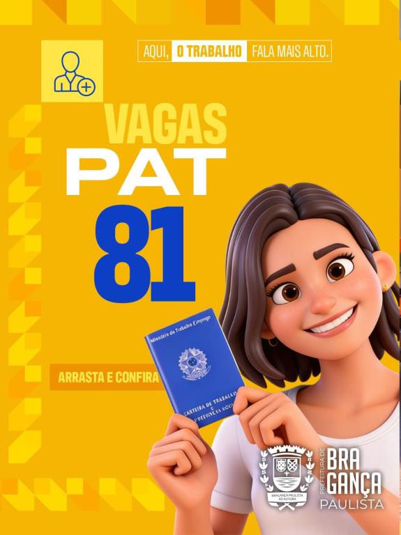 Posto de Atendimento ao Trabalhador tem 81 vagas disponíveis nesta semana