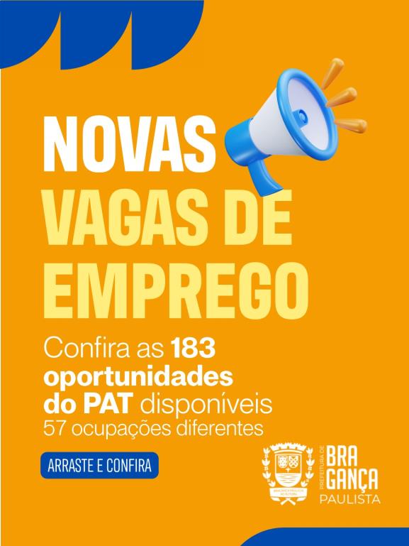 Posto de Atendimento ao Trabalhador tem 183 vagas disponíveis nesta semana