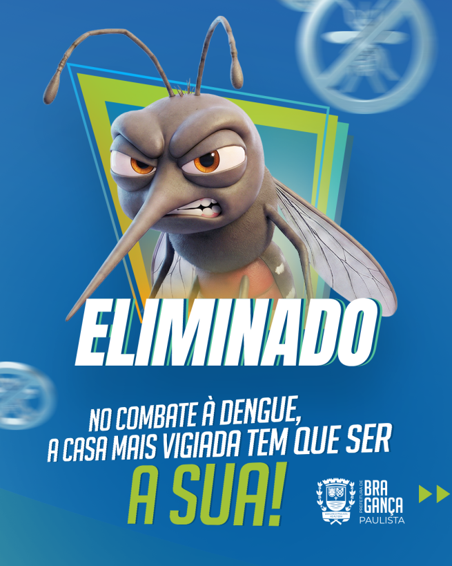 Nova campanha contra a dengue em Bragança Paulista usa linguagem inspirada em reality show