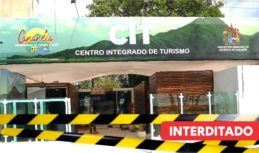 Comunicado de Interdição – CIT (Centro Integrado de Turismo)