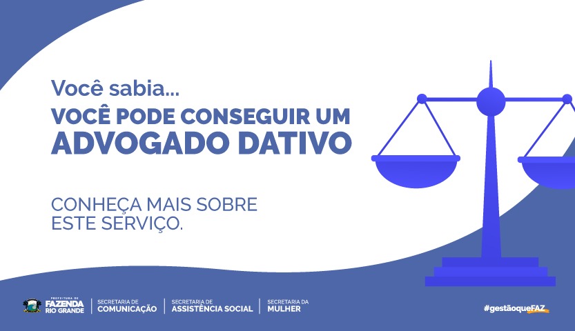 Saiba como pedir um Advogado Dativo 