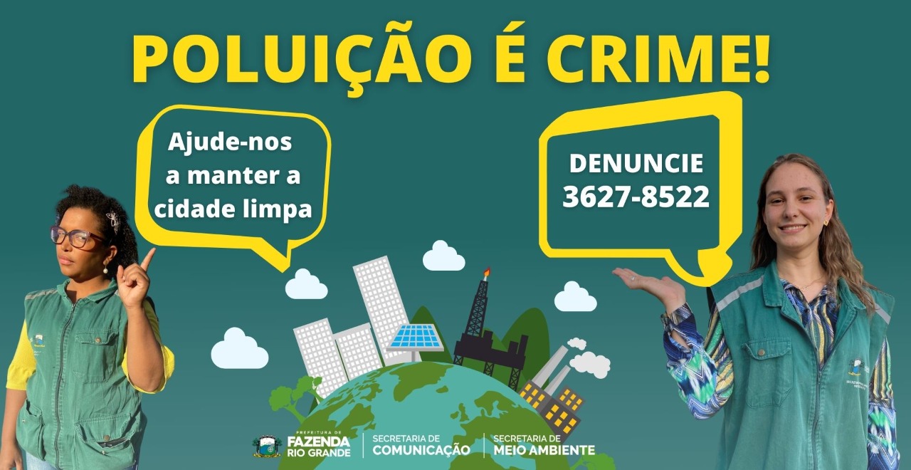 POLUIÇÃO É CRIME!