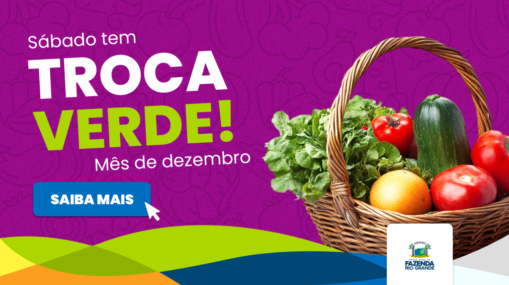 Cronograma do mês de dezembro do programa Troca Verde