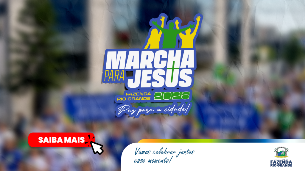Fazenda Rio Grande recebe a Marcha para Jesus 2026 neste sábado (11)
