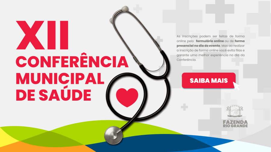 Inscreva-se online para a XII Conferência Municipal de Saúde, em Fazenda Rio Grande