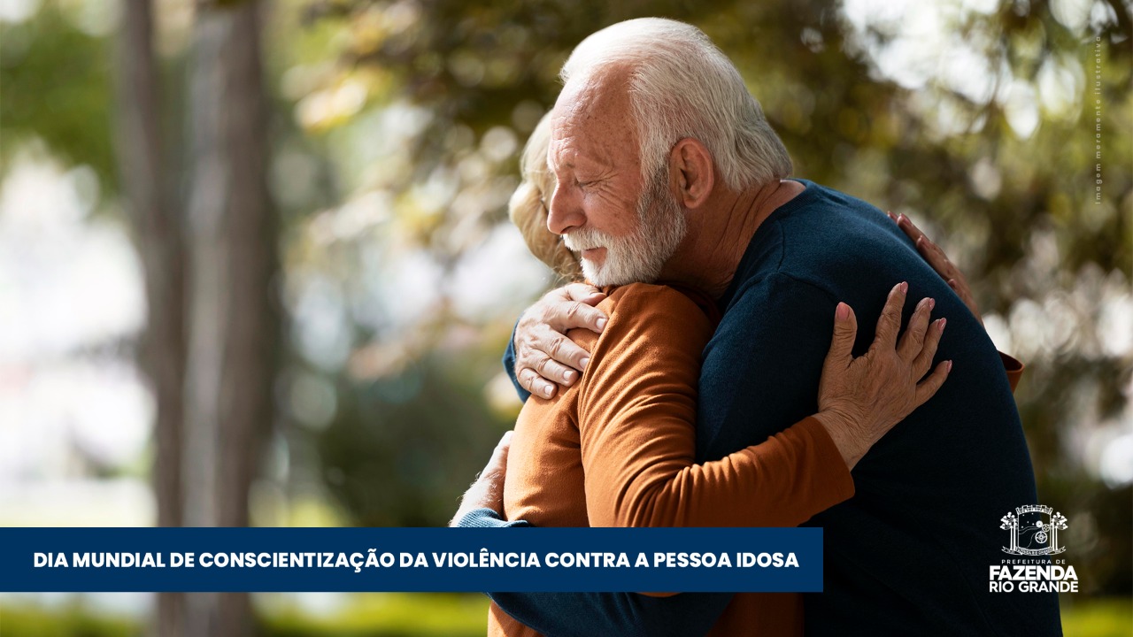 Dia Mundial Da Conscientização Da Violência Contra a Pessoa Idosa