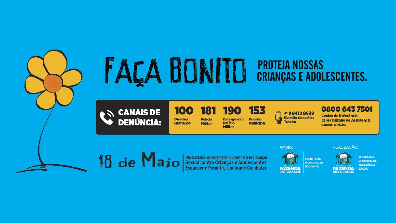Assistência Social promove a Campanha Faça Bonito contra o Abuso e e Exploração Sexual de Crianças e Adolescentes
