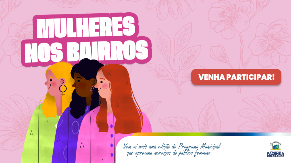 Mulheres nos Bairros: Cancha Suzuki recebe próxima edição com vários serviços