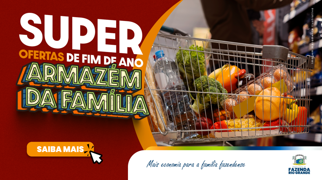 Armazém da Família de Fazenda Rio Grande tem produtos em oferta para o final de ano