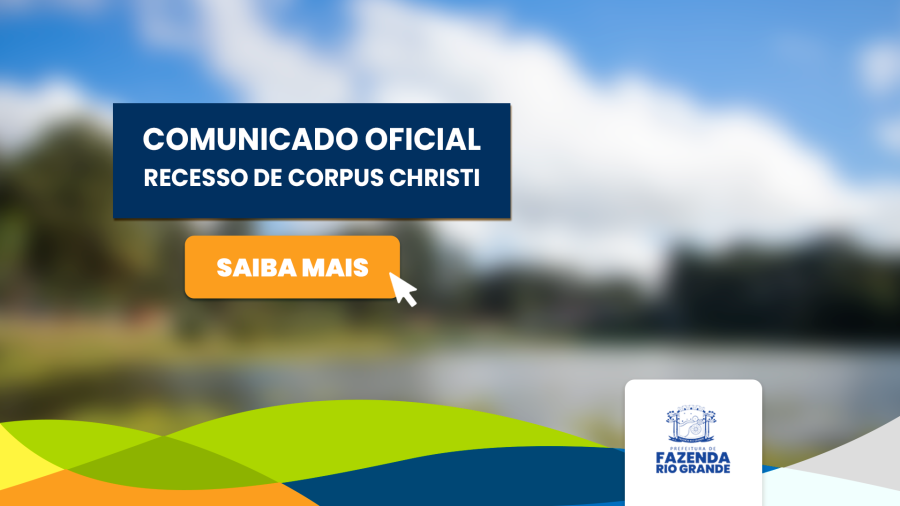 Comunicado recesso administrativo de Corpus Christi