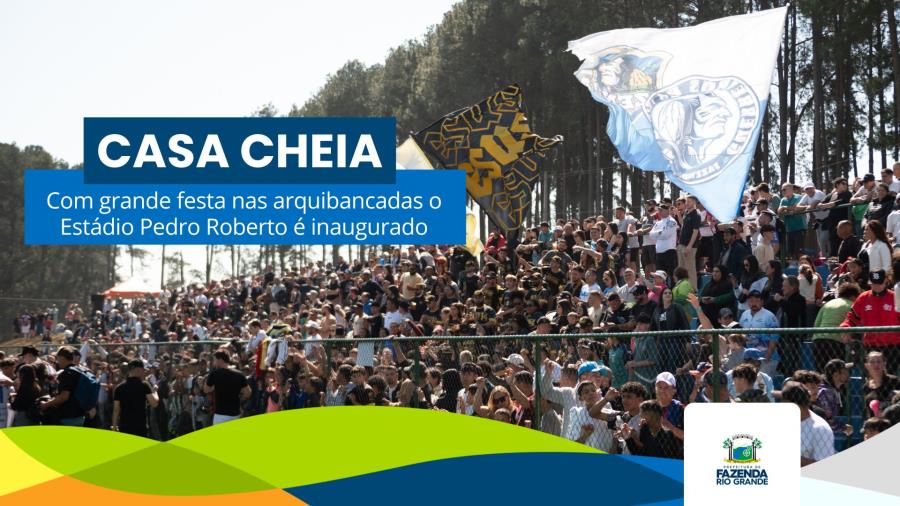 Cerca de 8 mil pessoas participaram da inauguração do Estádio Municipal Pedro Roberto