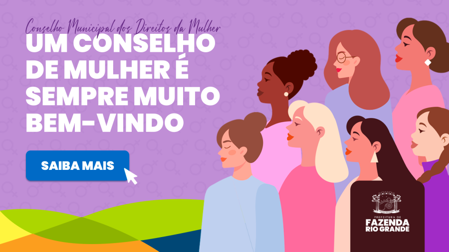 Confira como participar do Conselho Municipal dos Direitos da Mulher