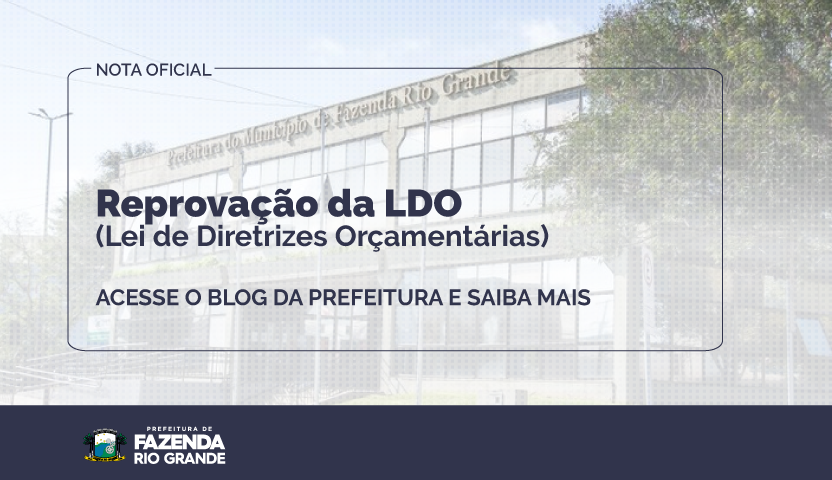 Reprovação da LDO (Lei de Diretrizes Orçamentárias)