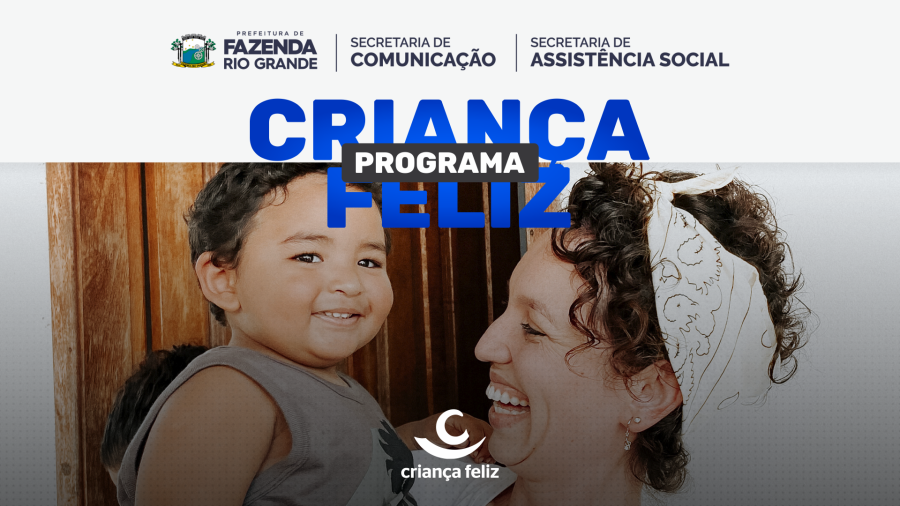 PROGRAMA CRIANÇA FELIZ! 👶🏻😃