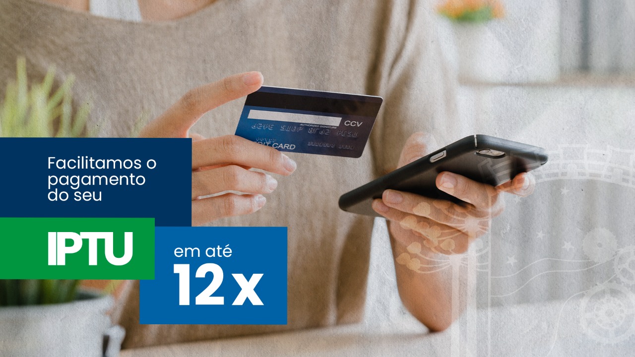 Parcele o seu IPTU no cartão de crédito. - Prefeitura de Fazenda Rio Grande