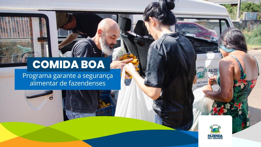 Programa Comida Boa leva alimentos frescos para a mesa dos fazendenses