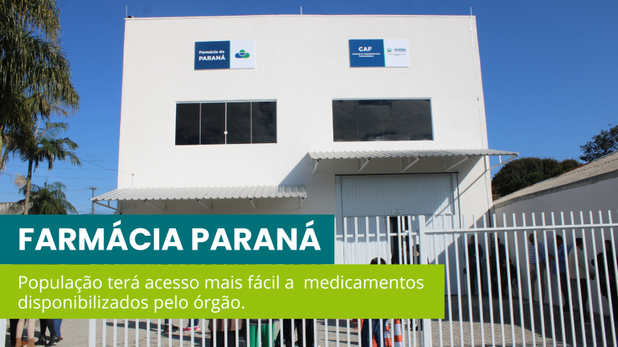 Fazenda Rio Grande ganha unidade da Farmácia do Paraná e Central de Abastecimento Farmacêutico