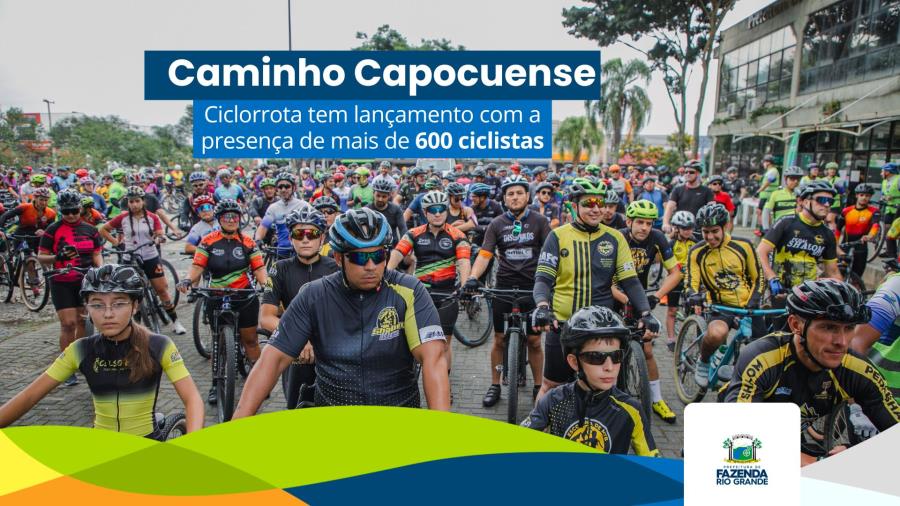 Lançamento da Ciclorrota Caminho Capocuense reúne mais de 600 ciclistas