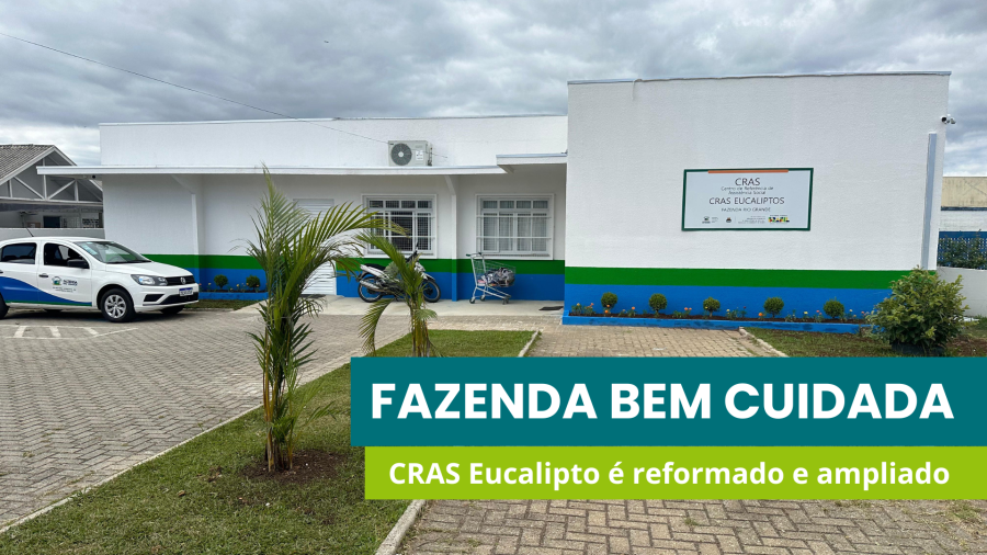 CRAS Eucalipto é reinaugurado após reforma e ampliação