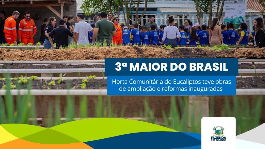Fazenda Rio Grande tem a 3ª maior Horta Comunitária do Brasil