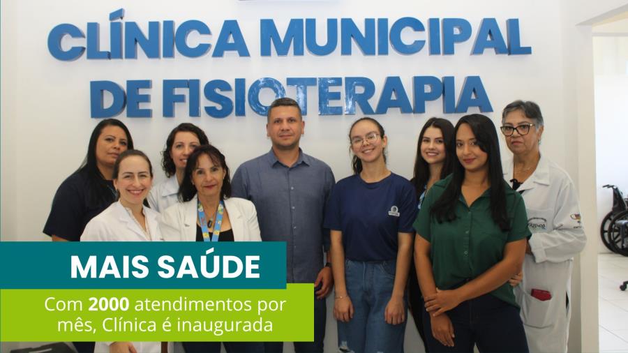 Clinica de Fisioteraria é inaugurada com capacidade de 2 mil atendimentos por mês