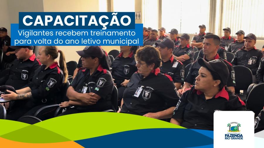 Vigilantes recebem capacitação para volta do ano letivo em Fazenda Rio Grande