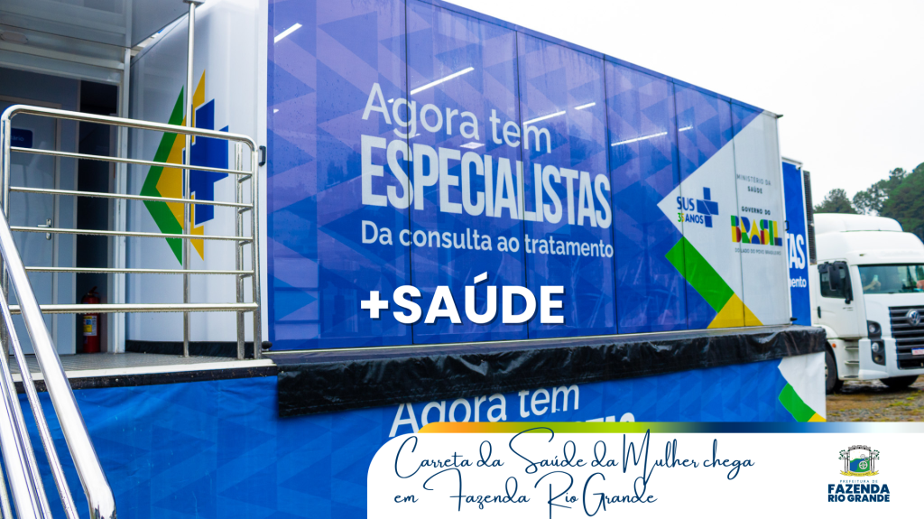 Fazenda Rio Grande é palco de grande entrega do Ministério da Saúde e recebe a carreta do programa  Agora Tem Especialistas