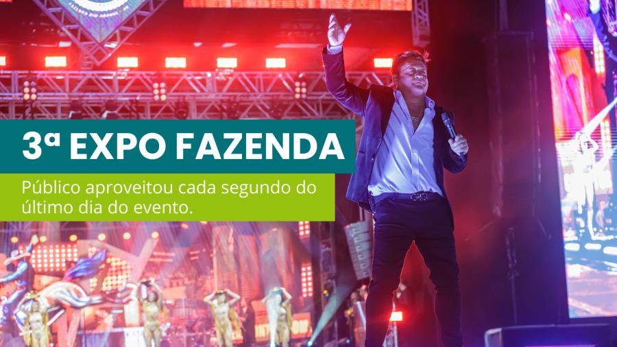 Leonardo fecha com “chave de ouro” as atrações da 3ª Expo Fazenda