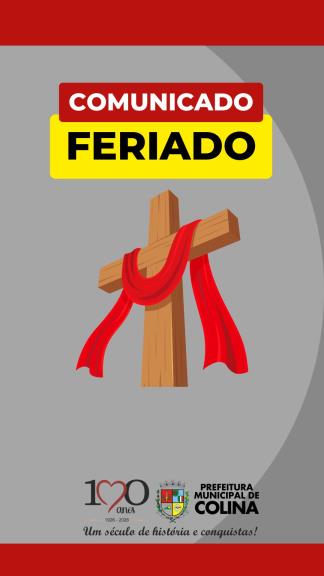 Prefeitura de Colina informa funcionamento dos serviços no feriado da Sexta-feira Santa