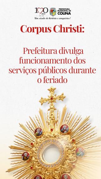 Corpus Christi: Prefeitura divulga funcionamento dos serviços públicos durante o feriado