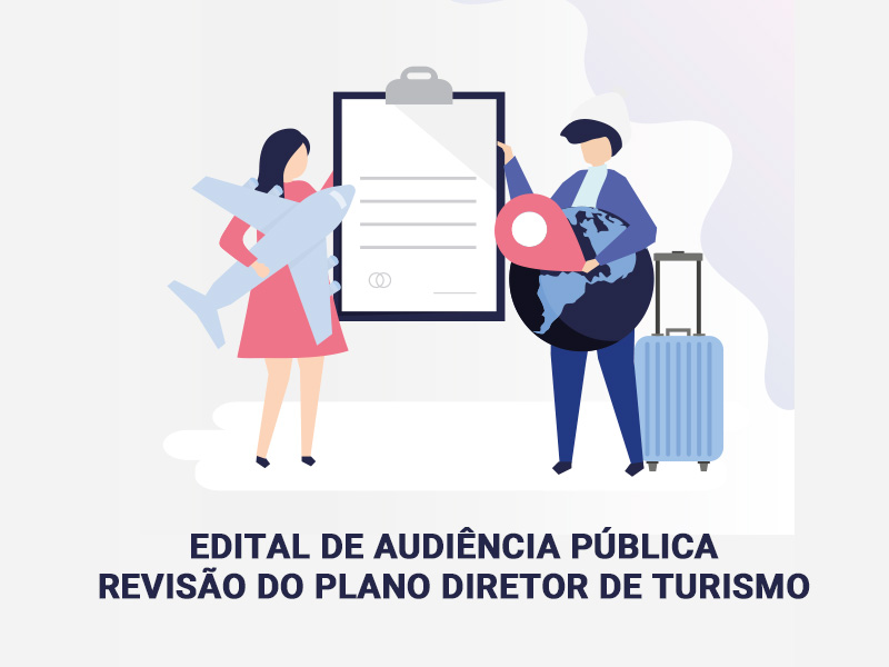 Edital de Audiência Pública - "REVISÃO DO PLANO DIRETOR DE TURISMO".