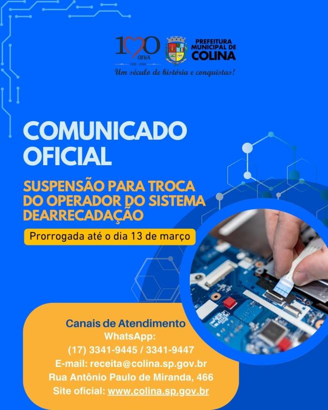 Comunicado Oficial -  Prorrogação da suspensão para troca do operador do sistema
