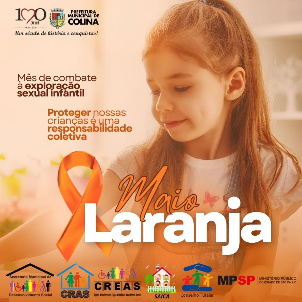 Colina reforça campanha Maio Laranja com ações de conscientização e proteção