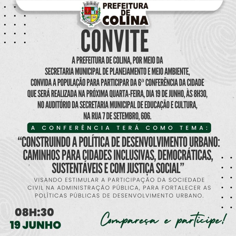 Prefeitura realiza a 6ª Conferência da Cidade dia 19 de junho