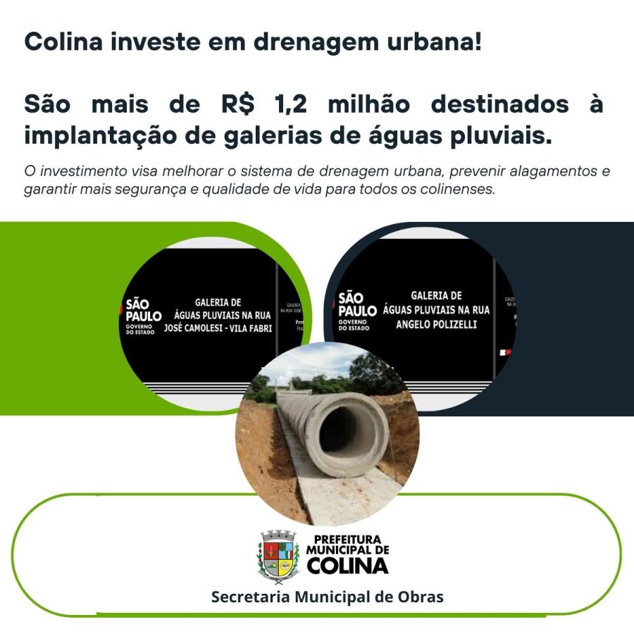 Colina investe em drenagem urbana: São mais de R$ 1,2 milhão destinados à implantação de galerias de águas pluviais