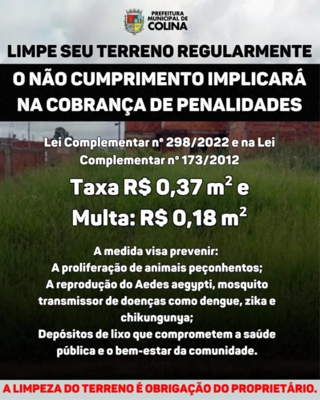 Prefeitura Municipal de Colina alerta a população sobre obrigatoriedade da limpeza de terrenos