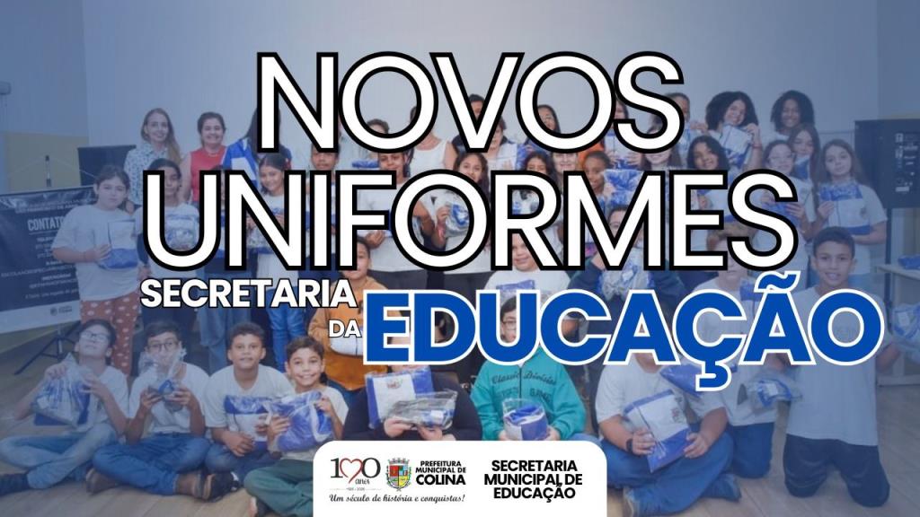 Alunos da rede municipal de Colina recebem novos uniformes escolares