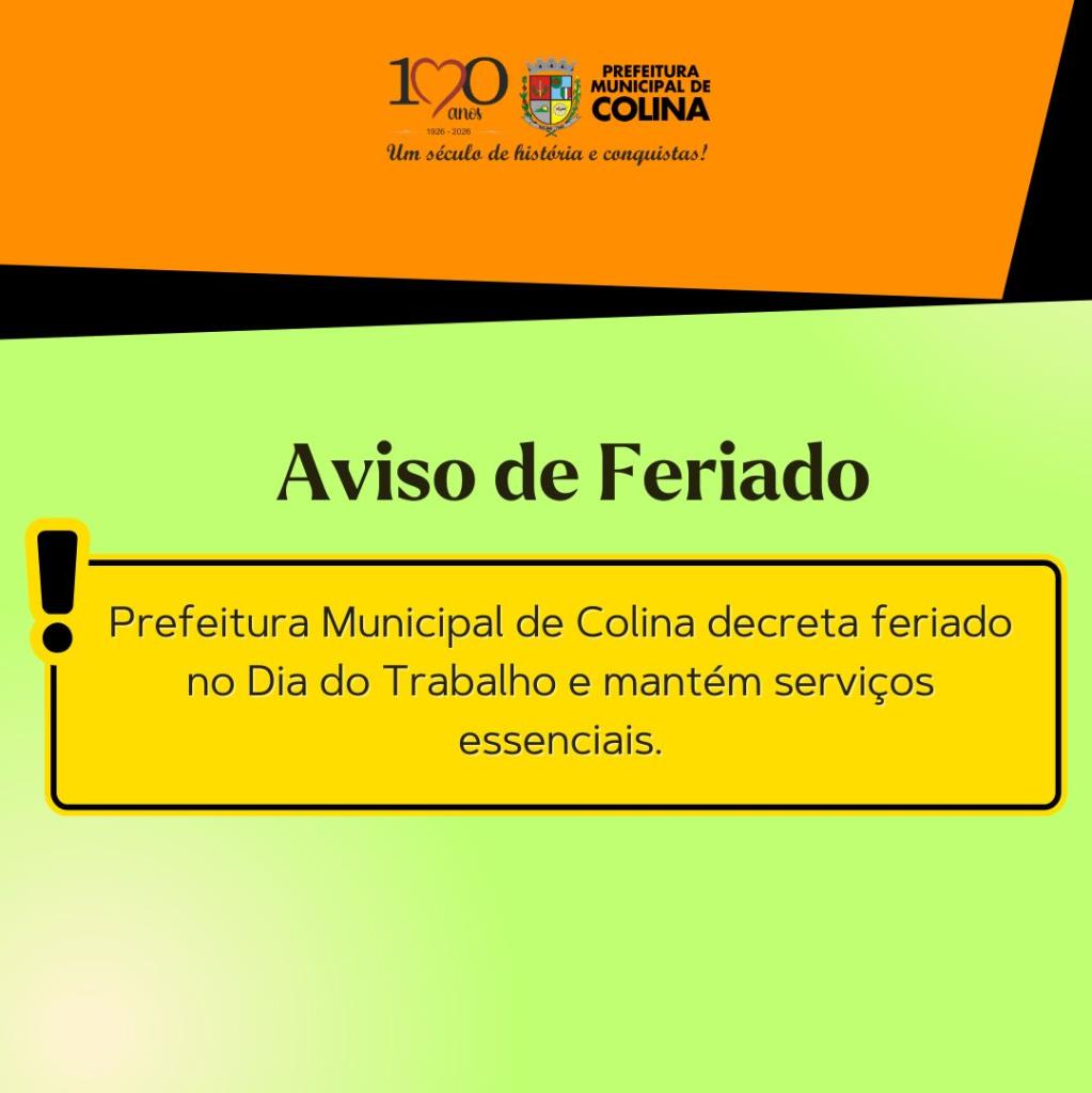 Prefeitura de Colina decreta feriado no Dia do Trabalho e mantém serviços essenciais