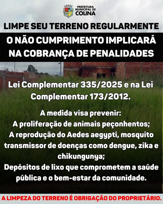 Prefeitura de Colina reforça obrigação de limpeza de terrenos urbanos