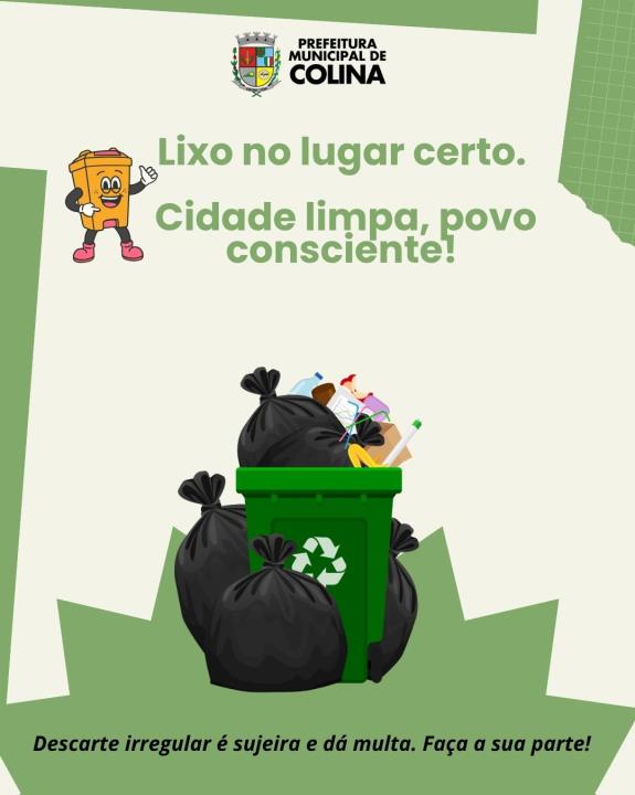Prefeitura de Colina reforça orientação sobre descarte correto de lixo doméstico