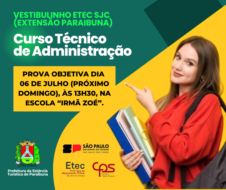 Vestibulinho do curso de Técnico de Administração da ETEC Paraibuna será no próximo domingo (06), às 13h30