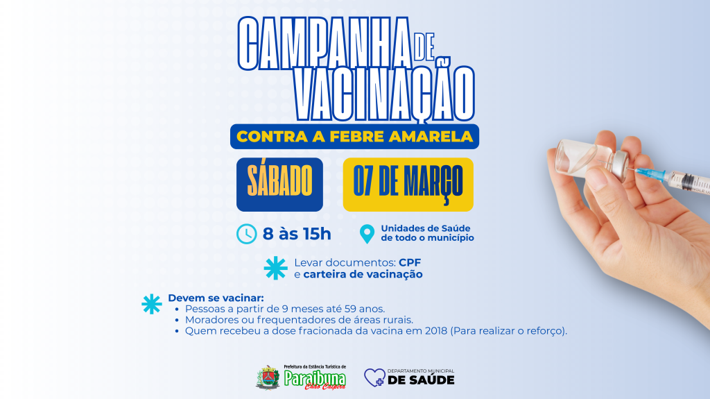 Dia D da Campanha de Vacinação contra a Febre Amarela acontece em 7 de março