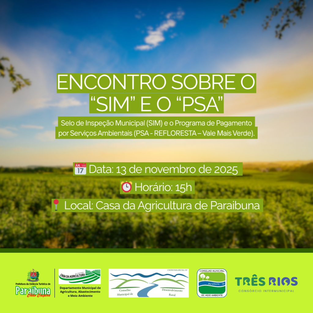 Encontro para orientação sobre o "SIM" e "PSA"