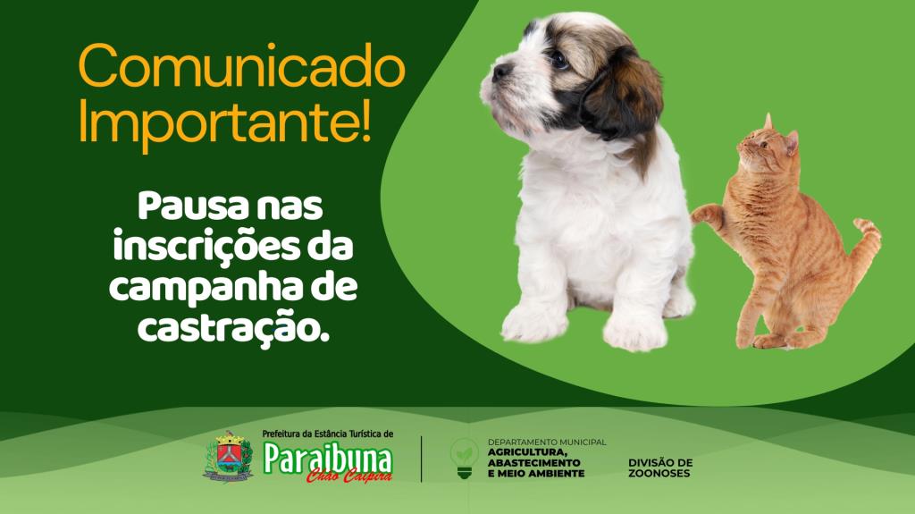 Inscrições para castração gratuita são suspensas temporariamente para organização de novas vagas