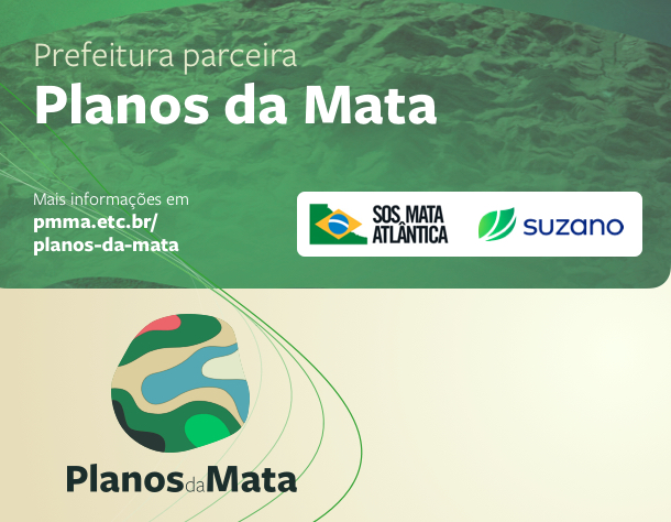 Paraibuna participa do Projeto Planos da Mata voltado para conservação e recuperação da Mata Atlântica