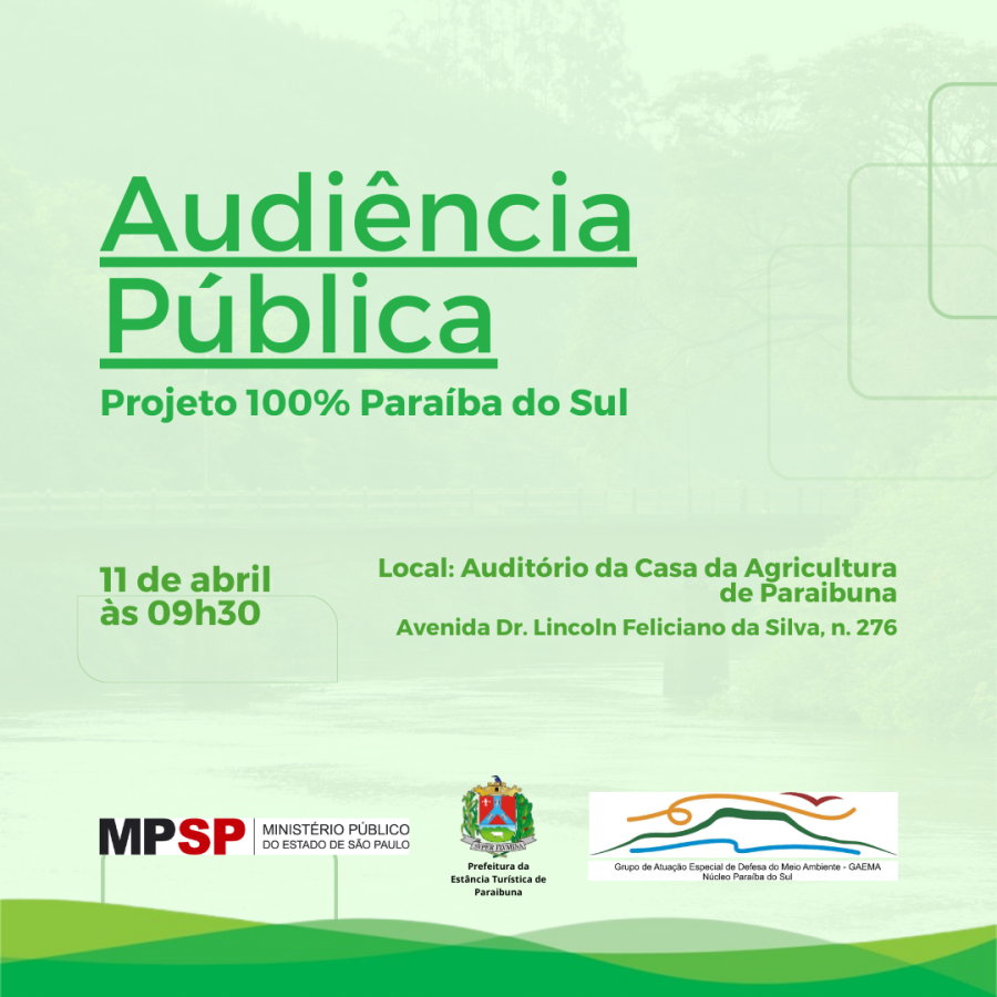 Ministério público realiza Audiência Pública em Paraibuna sobre o Projeto 100% Paraíba do Sul