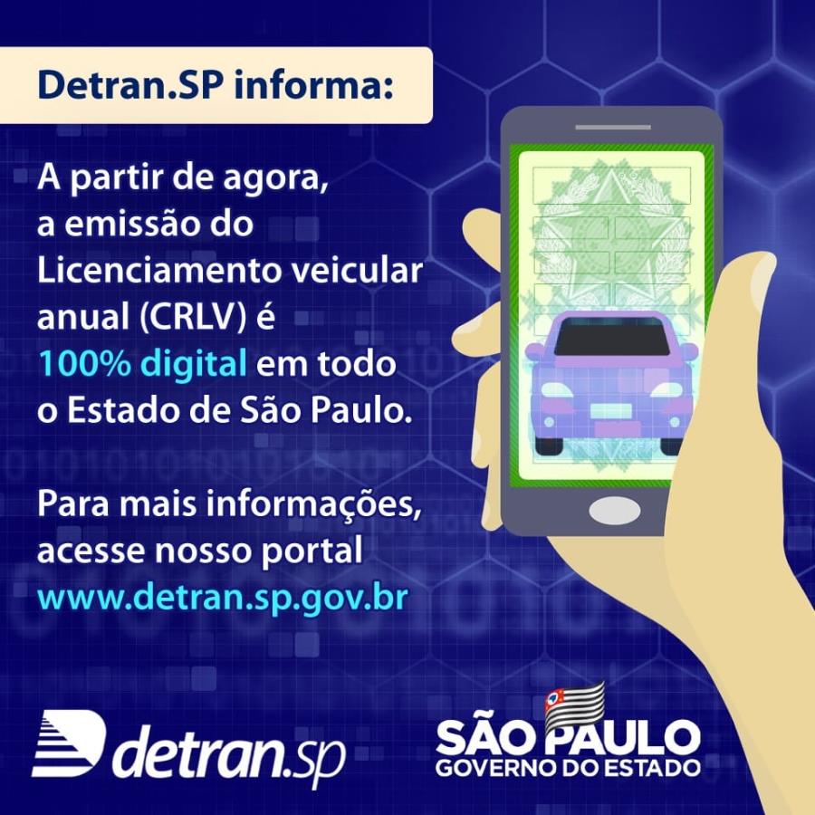 Utilidade pública: Detran.SP deu início, desde maio de 2020, à emissão do licenciamento veicular digital