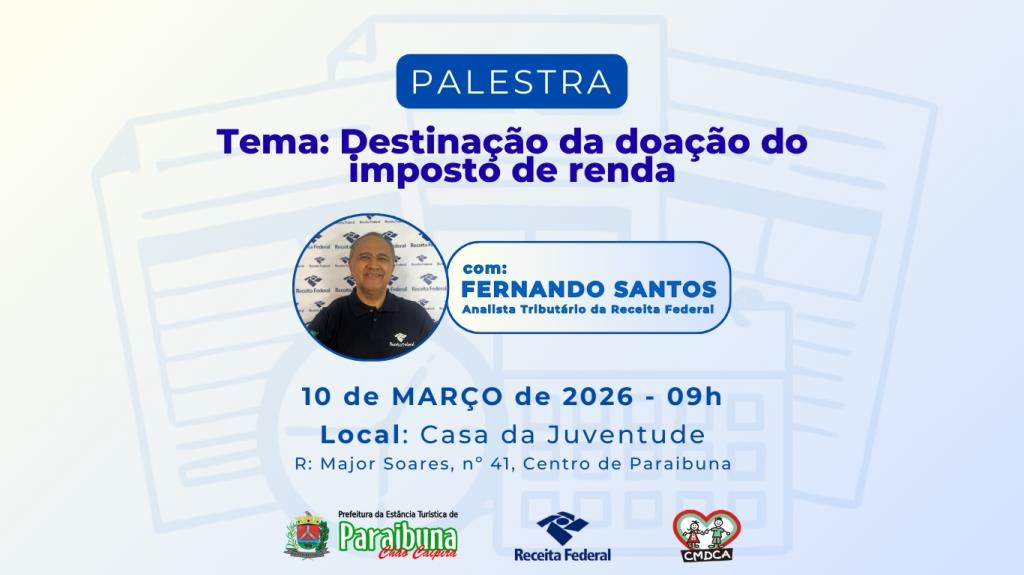 Palestra orienta sobre como destinar a doação do Imposto de Renda aos conselhos municipais